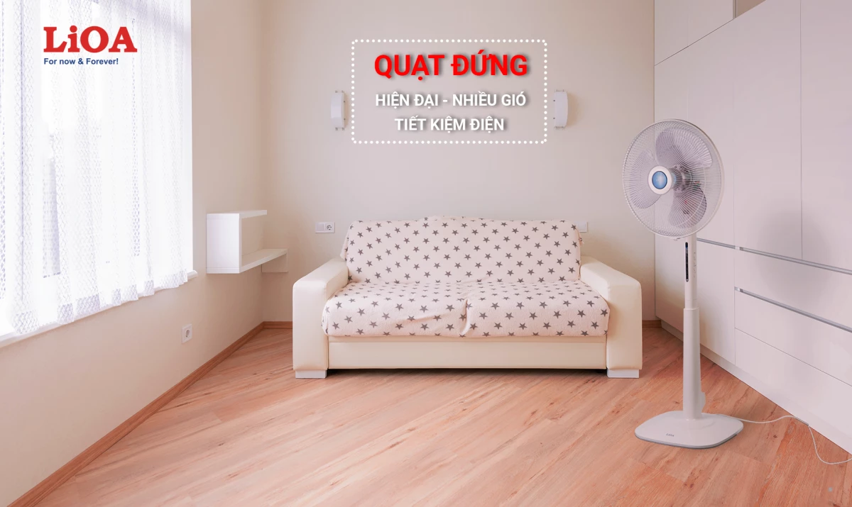 Nguồn gió mát lành từ quạt đứng siêu bền của LiOA